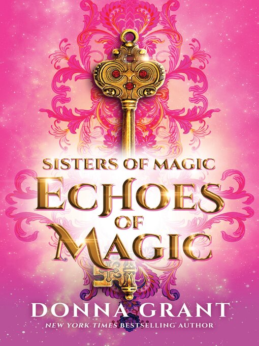 Title details for Echoes of Magic by Donna Grant - Available